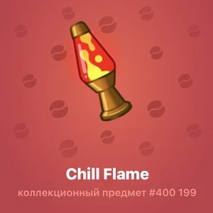 Chill Flame #400 199