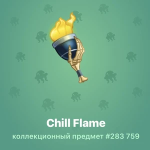 Chill Flame #283 759